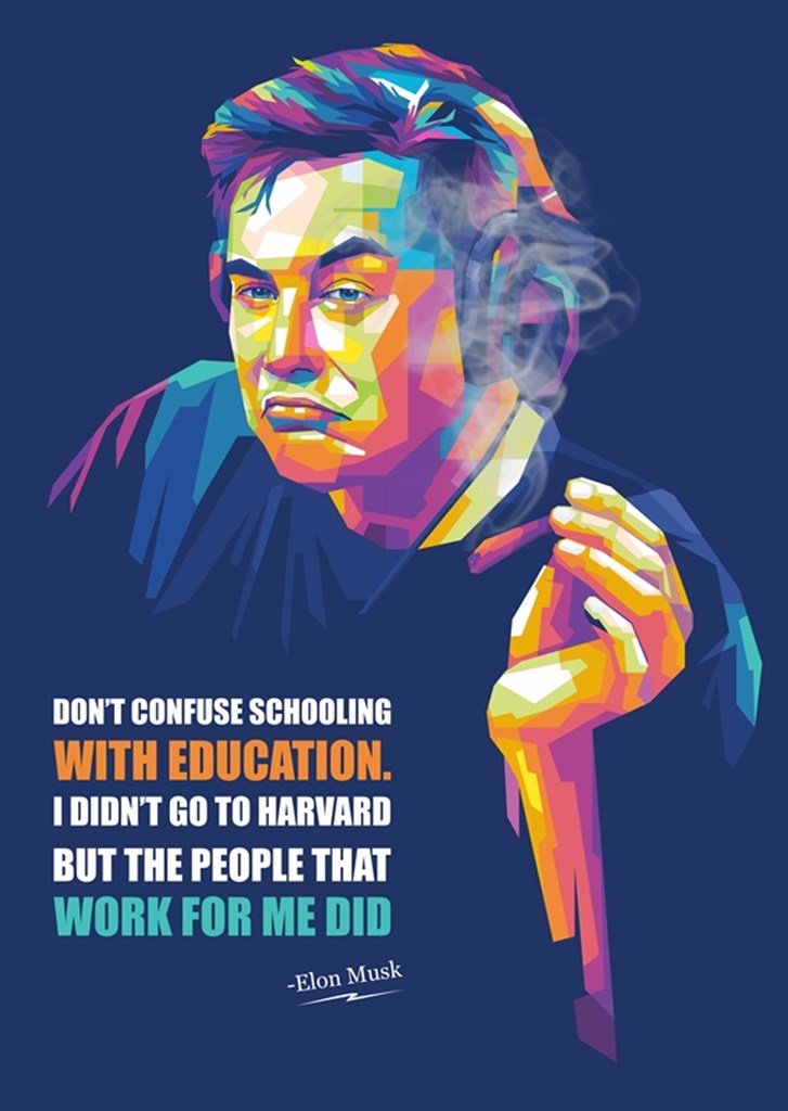 ophøre afbrudt Vi ses i morgen Elon Musk Quotes plakat af Ernando Febrian Putra - Printler